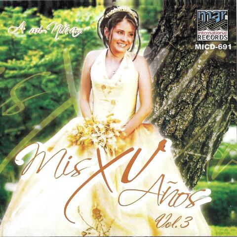 Mis XV Años Vol.3