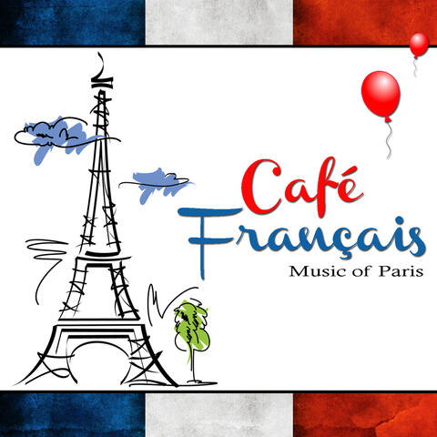 Café Français: Music of Paris