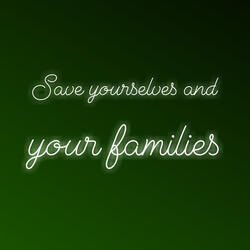 Save Yourselves