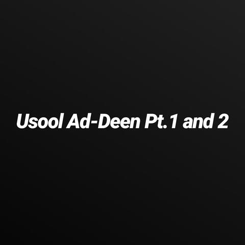 Usool Ad-Deen (Part 1 & 2)