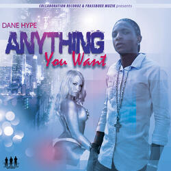 Anything You Want