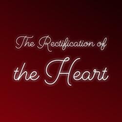 Regarding the Sickness of the Heart