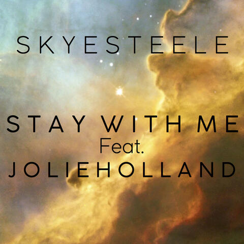 Stay With Me (feat. Jolie Holland)