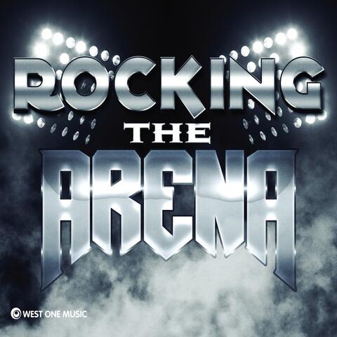 Rocking the Arena