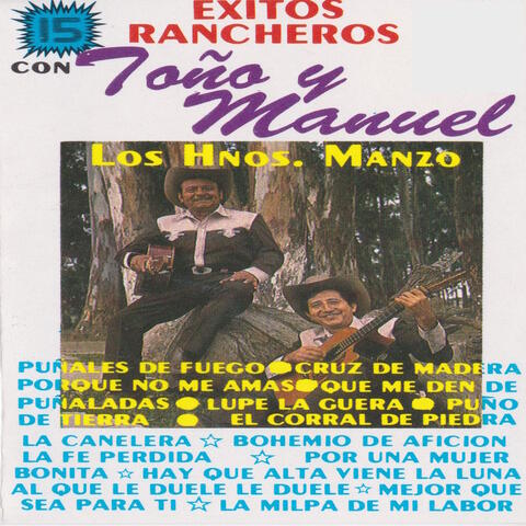 15 Exitos Rancheros Con Tono Y Manuel