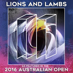 Lions and Lambs (As Featured in the 2016 Australian Open)