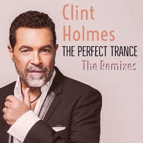 The Perfect Trance: The Remixes