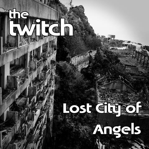 Lost City Of Angels
