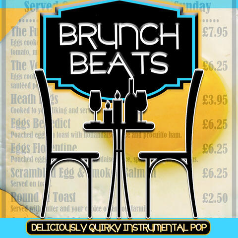 Brunch Beats: Deliciously Quirky Instrumental Pop
