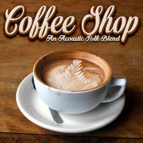 Coffee Shop: A Blend of Folk & Acoustic