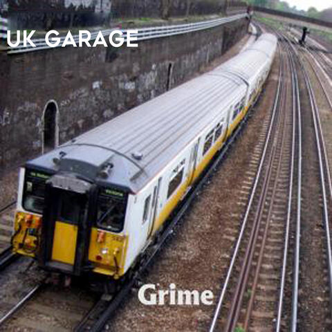 Grime: UK Garage