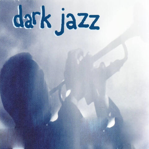 Dark Jazz