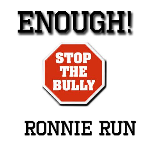 Enough, Stop The Bully