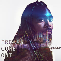 Freaks Come Out (Radio Edit)