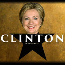 Clinton: An American Musical