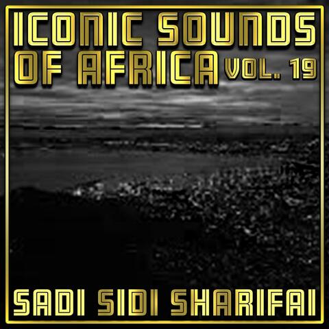 Iconic Sounds of Africa, Vol. 19