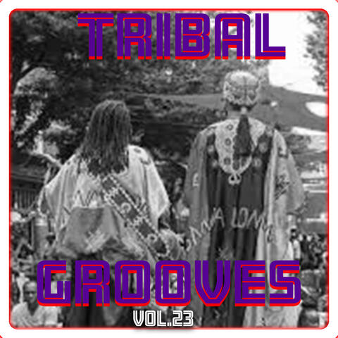 Tribal Grooves, Vol. 23