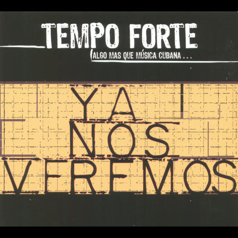 Ya Nos Veremos