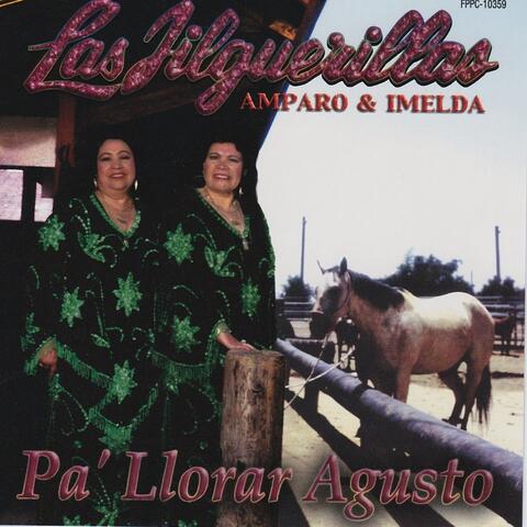 Pa' Llorar Agusto