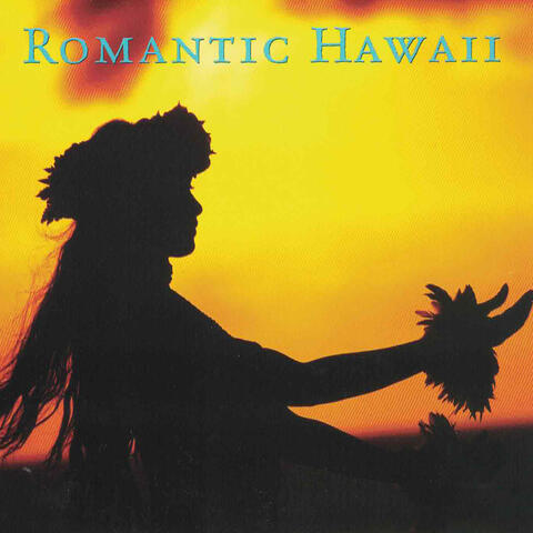 Romantic Hawaii
