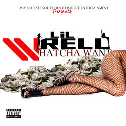 Whatcha Want (Explicit)