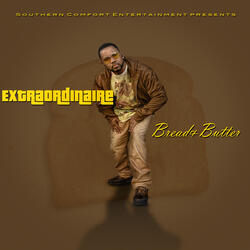 Bread And Butter (Single)