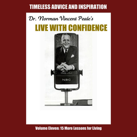Live with Confidence, Vol. 11: Fifteen More Lessons for Living