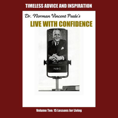 Live with Confidence, Vol. 10: Fifteen Lessons for Living