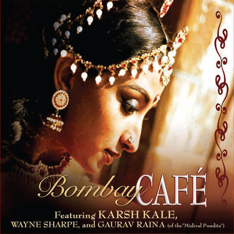 Bombay Cafe