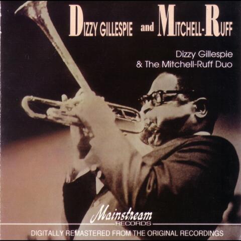 Dizzy Gillespie & the Mitchell/Ruff Duo