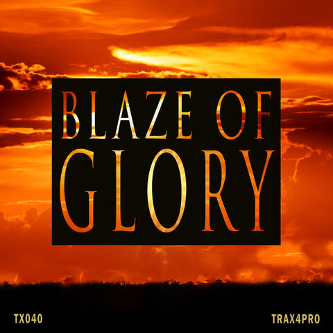Blaze Of Glory