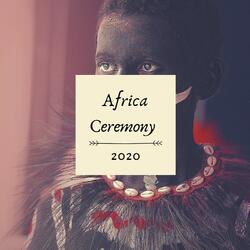 Africa Ceremony