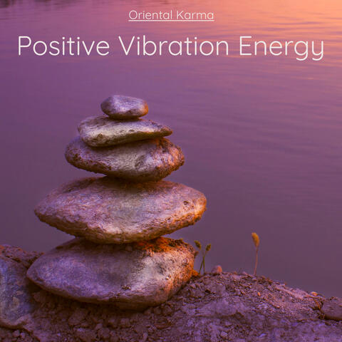 Positive Vibration Energy: Mind Enhancing Music for Visualizing Your Goals