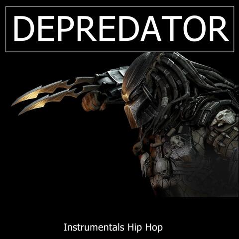 DEPREDATOR (Instrumentals Hip Hop)