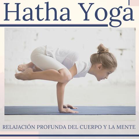 Hatha Yoga: Relajación Profunda del Cuerpo y la Mente, Cuencos Tibetanos, Musica Espiritual Budista