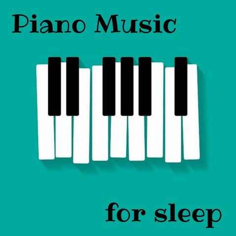 Piano Music for Sleep: Soothing New Age Sounds, Relaxing Sleep Music