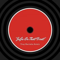 Juju On That Beat (Trap Marimba Remix)