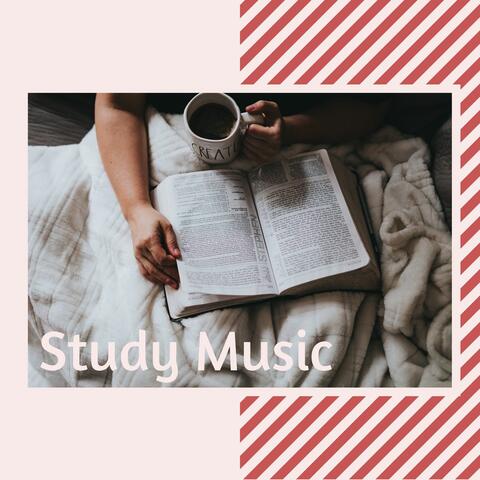 Study Music: Best Brain Power Music, Focus Music, Concentration Music for Learning