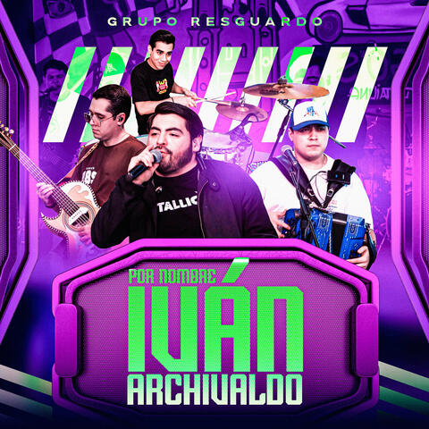 Por Nombre Ivan Archivaldo