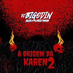 A ORIGEM DA KAREN 2