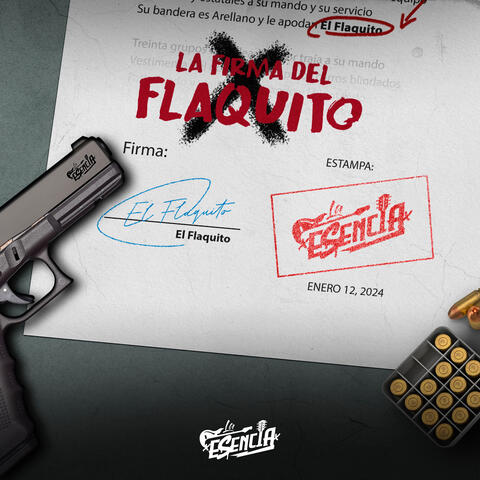 La Firma Del Flaquito