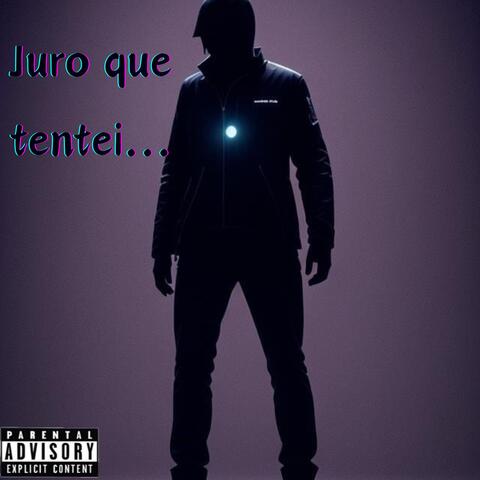 Juro que tentei