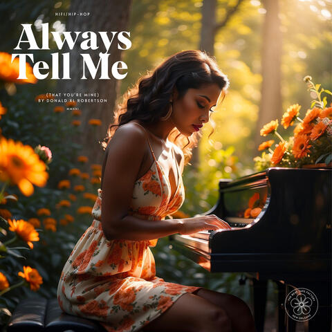 Always (Tell Me That You're Mine)