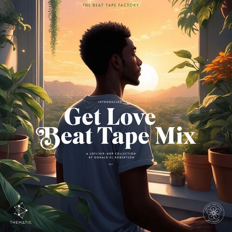 I Get Love (BeatTape Mix)