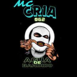Água De Bandido