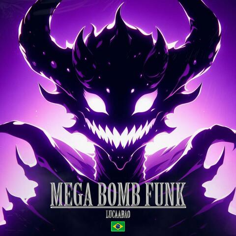 MEGA BOMB FUNK
