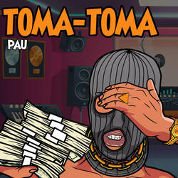 TOMA TOMA P4U (Remix)
