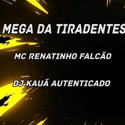 MEGA DA TIRADENTES