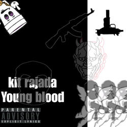 Kit rajada - Young blood