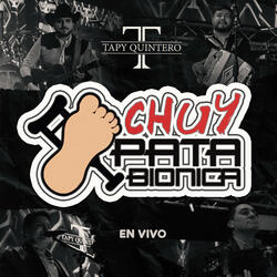 Chuy Patabionica (En Vivo)